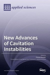 bokomslag New Advances of Cavitation Instabilities