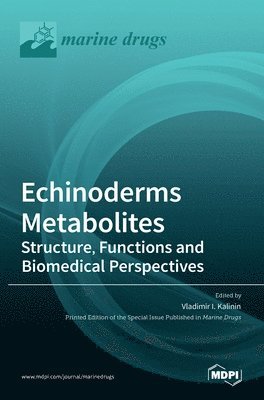 bokomslag Echinoderms Metabolites