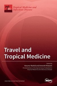 bokomslag Travel and Tropical Medicine