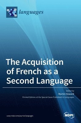 Acquisition of French as a Second Language