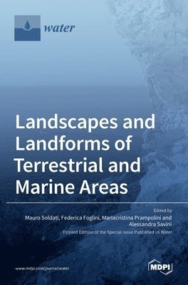 bokomslag Landscapes and Landforms of Terrestrial and Marine Areas