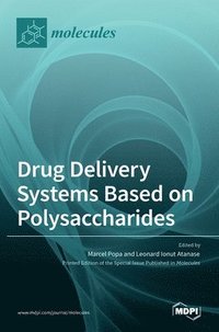 bokomslag Drug Delivery Systems Based on Polysaccharides
