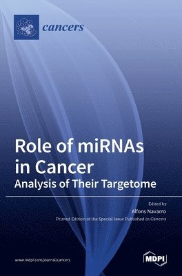 Role of miRNAs in Cancer 1