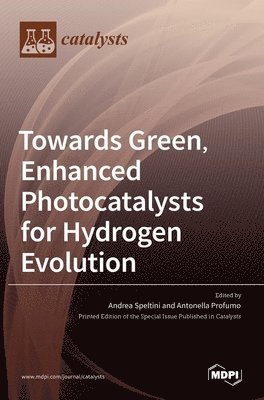 bokomslag Towards Green, Enhanced Photocatalysts for Hydrogen Evolution