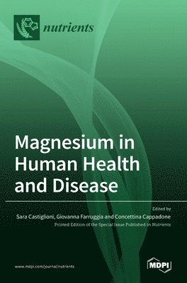 bokomslag Magnesium in Human Health and Disease