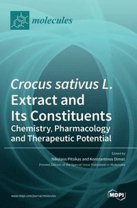 bokomslag Crocus sativus L. Extract and Its Constituents