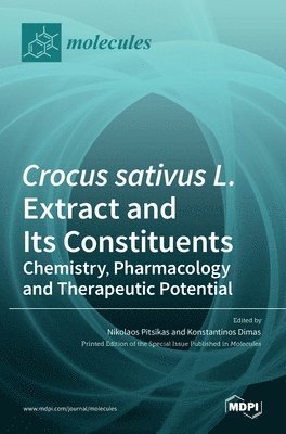 Crocus sativus L. Extract and Its Constituents, Inbunden