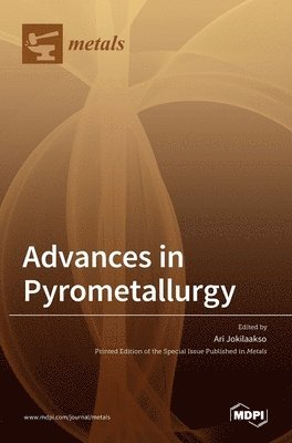 bokomslag Advances in Pyrometallurgy