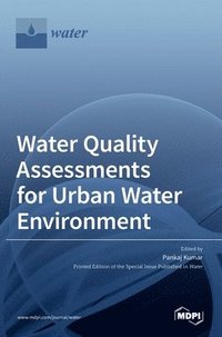 bokomslag Water Quality Assessments for Urban Water Environment