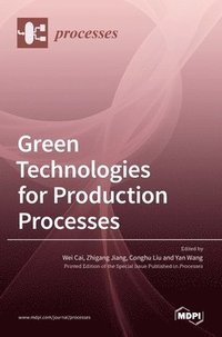 bokomslag Green Technologies for Production Processes