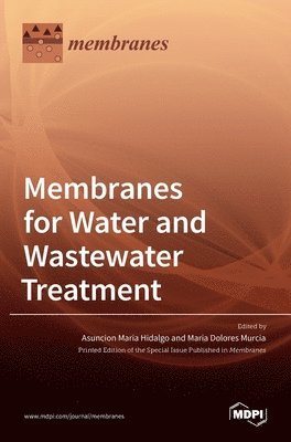 bokomslag Membranes for Water and Wastewater Treatment