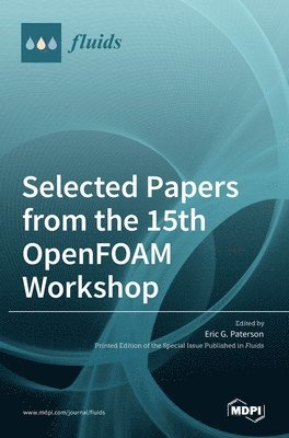 bokomslag Selected Papers from the 15th OpenFOAM Workshop