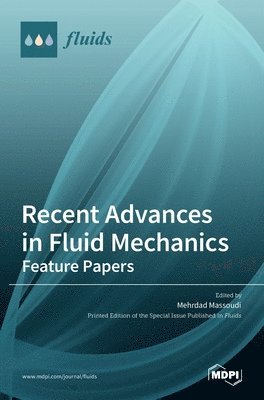 Recent Advances in Fluid Mechanics 1