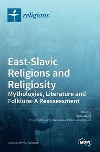 bokomslag East-Slavic Religions and Religiosity