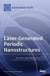 bokomslag Laser-Generated Periodic Nanostructures