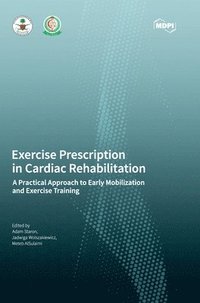 bokomslag Exercise Prescription in Cardiac Rehabilitation