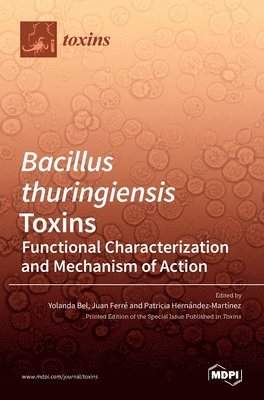 bokomslag Bacillus thuringiensis Toxins