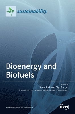 bokomslag Bioenergy and Biofuels