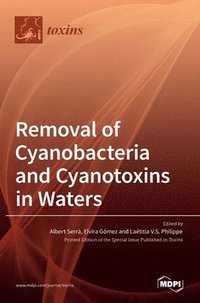 bokomslag Removal of Cyanobacteria and Cyanotoxins in Waters