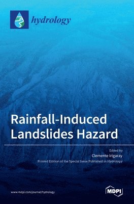 Rainfall-Induced Landslides Hazard 1