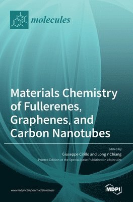 Materials Chemistry of Fullerenes, Graphenes, and Carbon Nanotubes 1