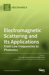 bokomslag Electromagnetic Scattering and Its Applications