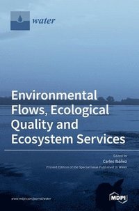 bokomslag Environmental Flows, Ecological Quality and Ecosystem Services