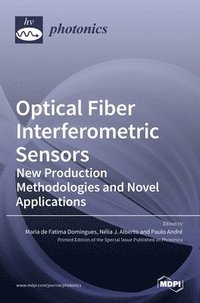 bokomslag Optical Fiber Interferometric Sensors