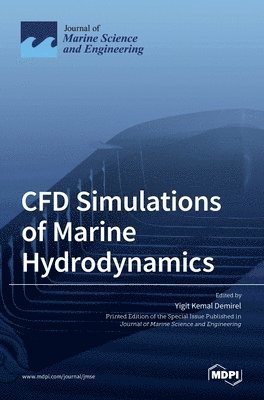 bokomslag CFD Simulations of Marine Hydrodynamics