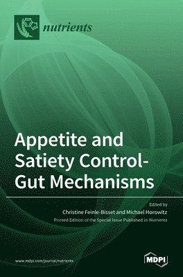 Appetite and Satiety Control-Gut Mechanisms 1