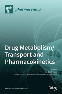 bokomslag Drug Metabolism/Transport and Pharmacokinetics