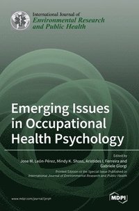 bokomslag Emerging Issues in Occupational Health Psychology