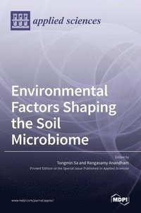 bokomslag Environmental Factors Shaping the Soil Microbiome