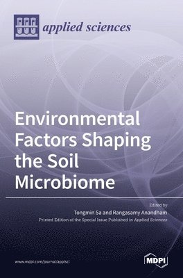 bokomslag Environmental Factors Shaping the Soil Microbiome