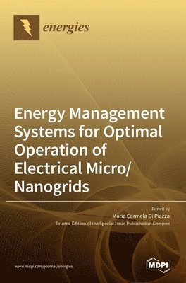 Energy Management Systems for Optimal Operation of Electrical Micro/Nanogrids, Inbunden