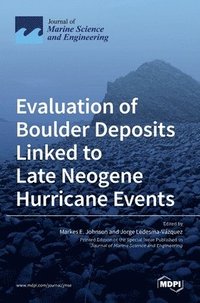 bokomslag Evaluation of Boulder Deposits Linked to Late Neogene Hurricane Events