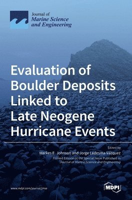 bokomslag Evaluation of Boulder Deposits Linked to Late Neogene Hurricane Events