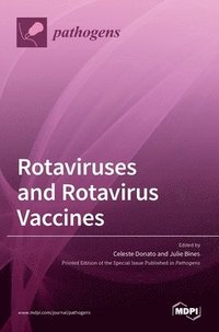 bokomslag Rotaviruses and Rotavirus Vaccines