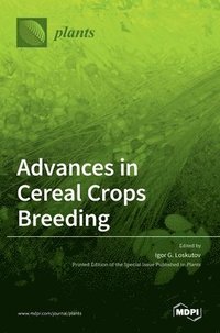 bokomslag Advances in Cereal Crops Breeding