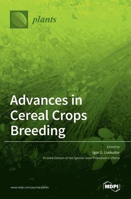 bokomslag Advances in Cereal Crops Breeding
