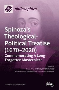 bokomslag Spinoza's Theological-Political Treatise (1670-2020)