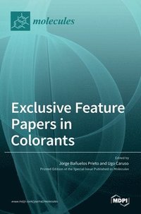 bokomslag Exclusive Feature Papers in Colorants