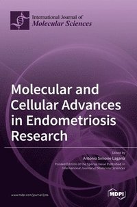 bokomslag Molecular and Cellular Advances in Endometriosis Research