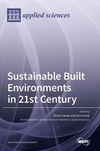 bokomslag Sustainable Built Environments in 21st Century