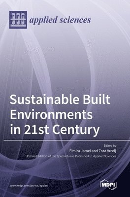 Sustainable Built Environments in 21st Century 1
