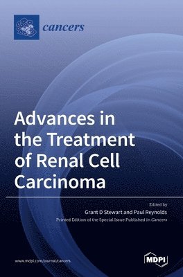 Advances in the Treatment of Renal Cell Carcinoma 1