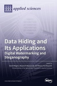 bokomslag Data Hiding and Its Applications