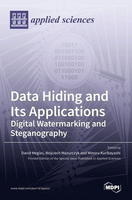 Data Hiding and Its Applications 1