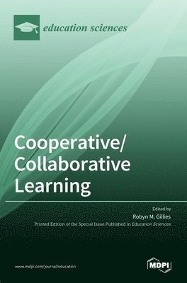 Robyn M Gillies - Cooperative/Collaborative Learning, Inbunden
