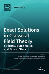 bokomslag Exact Solutions in Classical Field Theory
